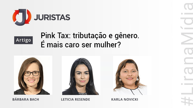 Pink Tax: tributação e gênero. É mais caro ser mulher?